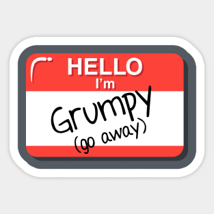 I'm Grumpy Sticker